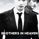 Brothers in Heaven (2018) Brothers in Heaven