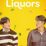 All the Liquors (2023) Season 1 All The Liquors