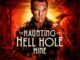 The Haunting of Hell Hole Mine