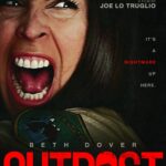 Outpost (2023) MV5BMThjZGEyNDItNmFkMC00NTE2LWJlZjQtNWNmZDBlMTQ1OTVmXkEyXkFqcGdeQXVyMDE3NTA4Ng@@._V1_-scaled