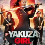 Yakuza Girl (2024) jBqQGR0bgkpz