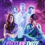 Future Date (2024) m4LxWkkA6Qwx