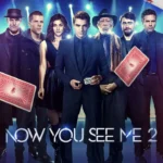 Now You See Me 2 (2016) 4vEn3JXRxW4Z