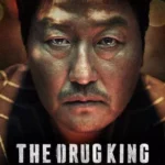 The Drug King (2018) OVM9ydW0oyEW