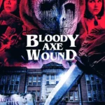 Bloody Axe Wound (2024) PBo5AWBmQmbE