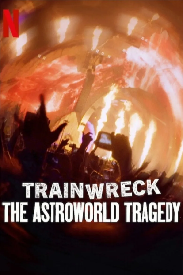 Trainwreck: The Astroworld Tragedy (2025) trainwreck-the-astroworld-tragedy
