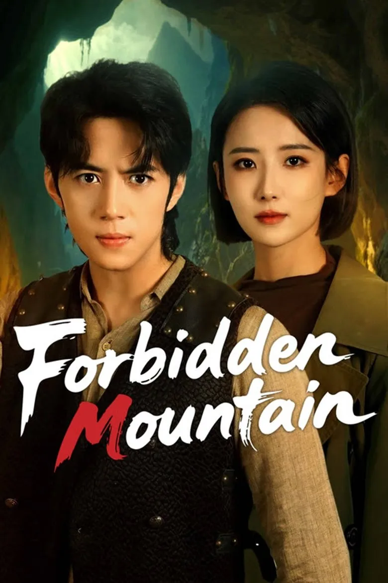 Forbidden Mountain (2025) Season 1 Forbidden Mountain