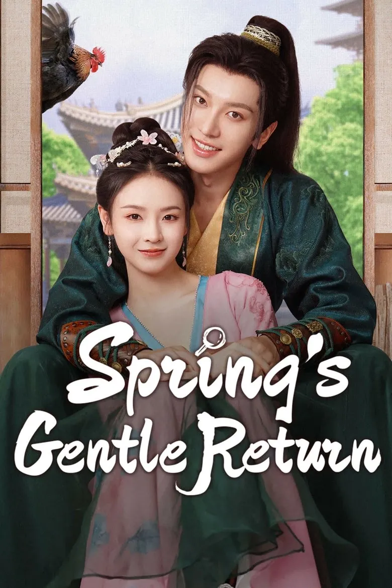 Spring’s Gentle Return (2025) Season 1 Spring's Gentle Return