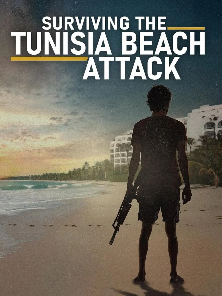 Surviving the Tunisia Beach Attack (2025) Surviving the Tunisia Beach Attack