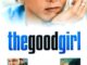 The Good Girl