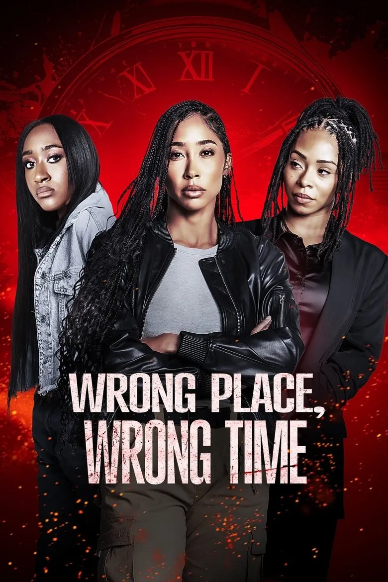 Wrong Place, Wrong Time (2025)