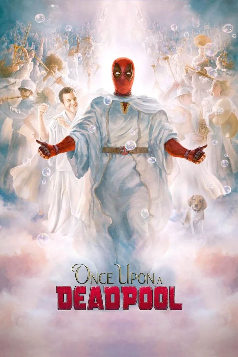 Once Upon a Deadpool (2018) Once Upon a Deadpool