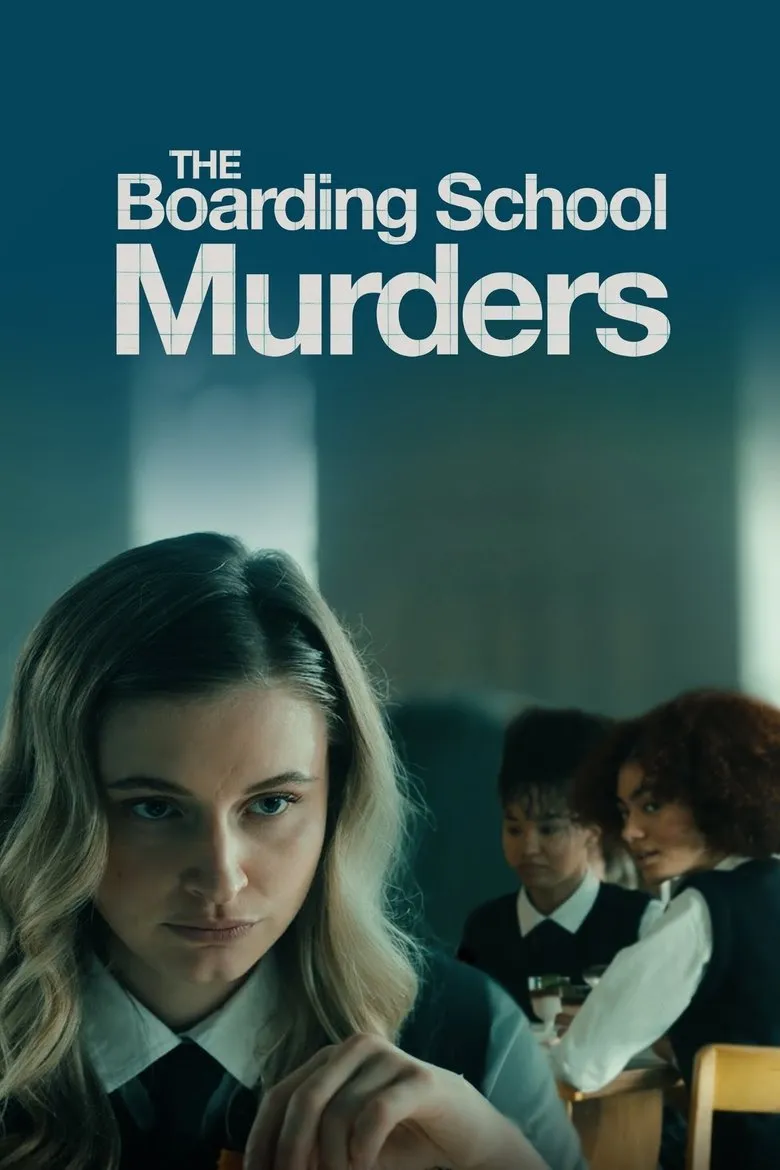 The Boarding School Murders (2024) The Boarding School Murders