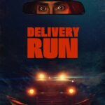 Delivery Run (2025) Delivery Run
