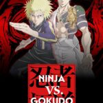 Ninja vs. Gokudo (2025) Season 1 Ninja vs. Gokudo