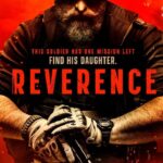 Reverence (2025) 692306f7f0d35-MV5BZjY0ODI2ODQtNGI3OS00NmY2LWJjODItYjRhOThjMzRjMjMzXkEyXkFqcGc@._V1_FMjpg_UY1078_