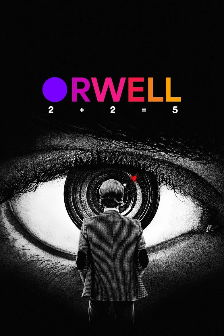 Orwell: 2+2=5 (2025)