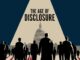 The Age of Disclosure
