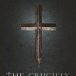 The Crucifix: Blood of the Exorcist (2025) The Crucifix: Blood of the Exorcist