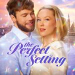 The Perfect Setting (2025) The Perfect Setting