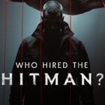 Who Hired the Hitman?