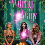 Witchy Ways (2024) Witchy Ways