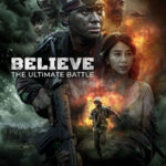Believe: The Ultimate Battle