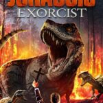 Jurassic Exorcist (2024) Jurassic Exorcist
