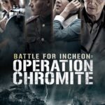 Operation Chromite (2016) Operation Chromite