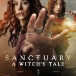 Sanctuary: A Witch's Tale (2025) Season 2 Sanctuary: A Witch's Tale