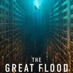 The Great Flood (2025) The Great Flood