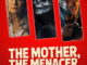 The Mother, the Menacer, and Me