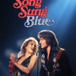 Song Sung Blue (2025) Song Sung Blue